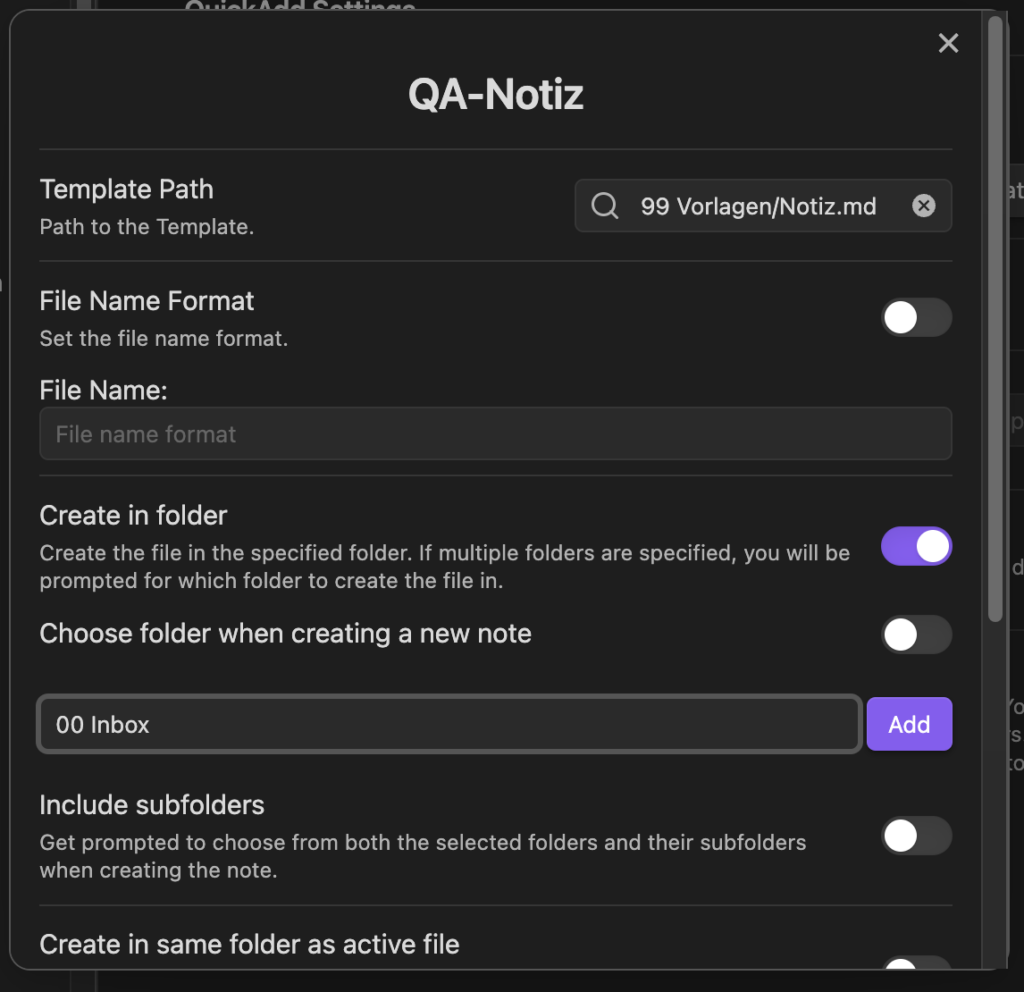 Screen vom Einstellungsdialog mit Daten gefüllt. Template path mit "99 VOrlagen/Notiz und Folder mit "== Notiz"